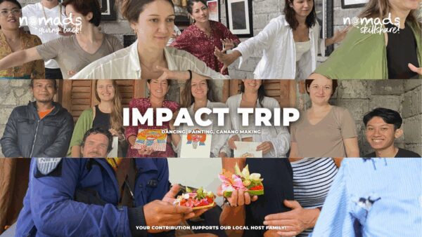 Impact Trip: Dancing, Painting, Canang Making​ [Plus Package]